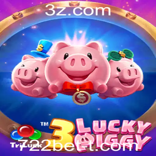 Explorando o Jogo 3LUCKYPIGGY e a Plataforma 722bet